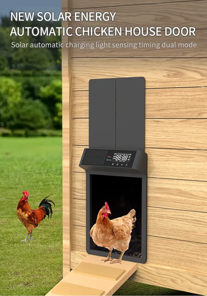 The smart chicken coop door is powered by solar energy